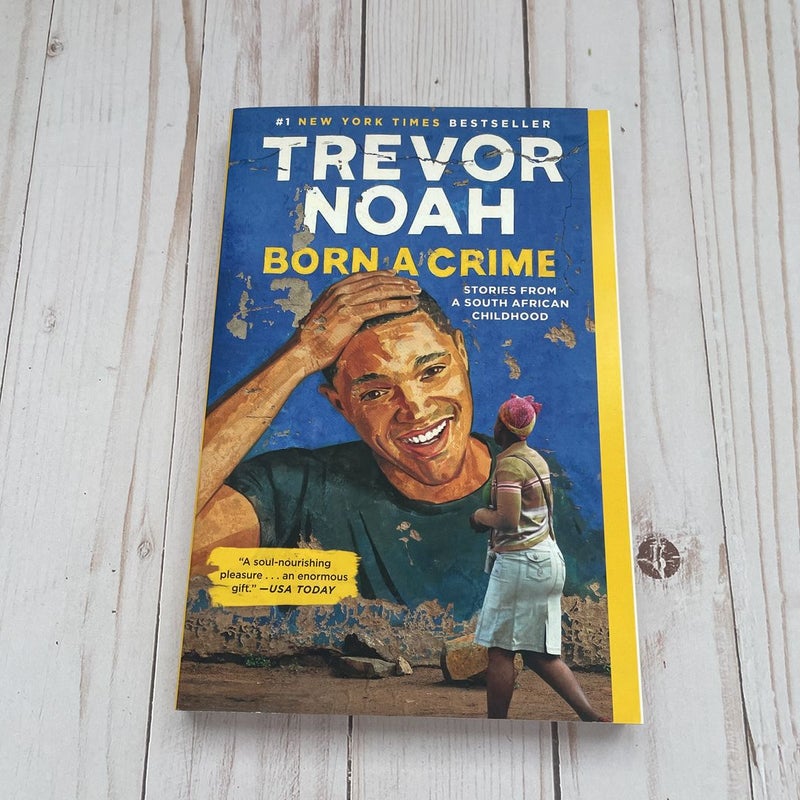 Born a Crime