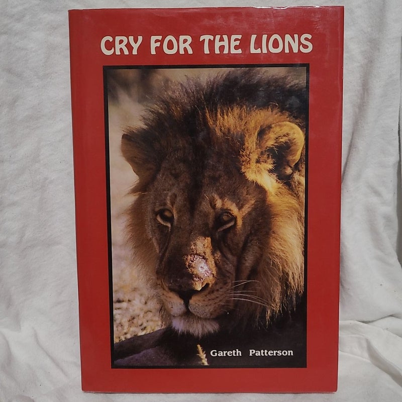 Cry for the Lions 