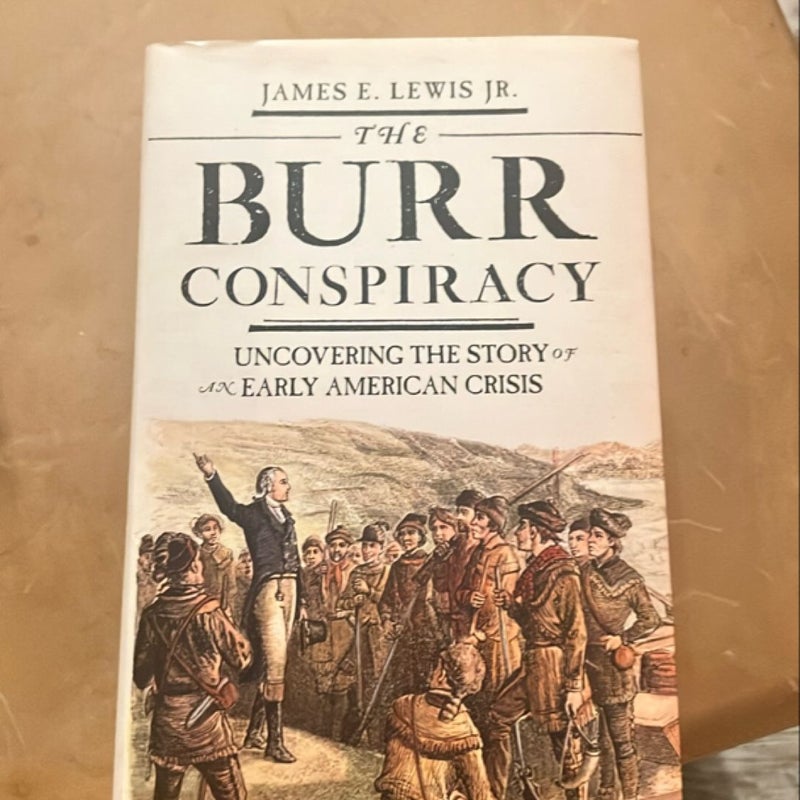 The Burr Conspiracy