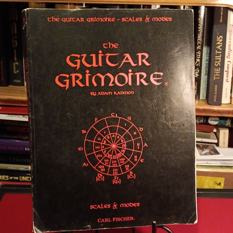 The Guitar Grimoire Scales and Modes