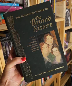 The Bronte Sisters Collected Novels
