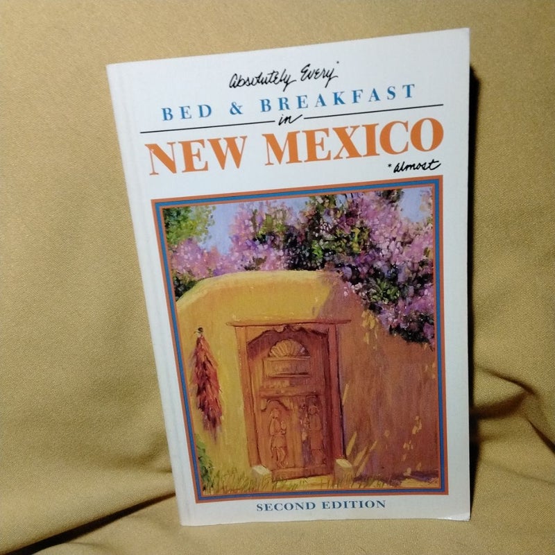 Absolutely Every (Almost) Bed and Breakfast in New Mexico