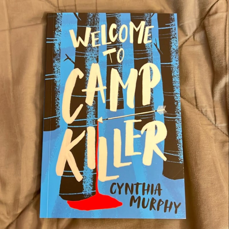 Welcome to Camp Killer