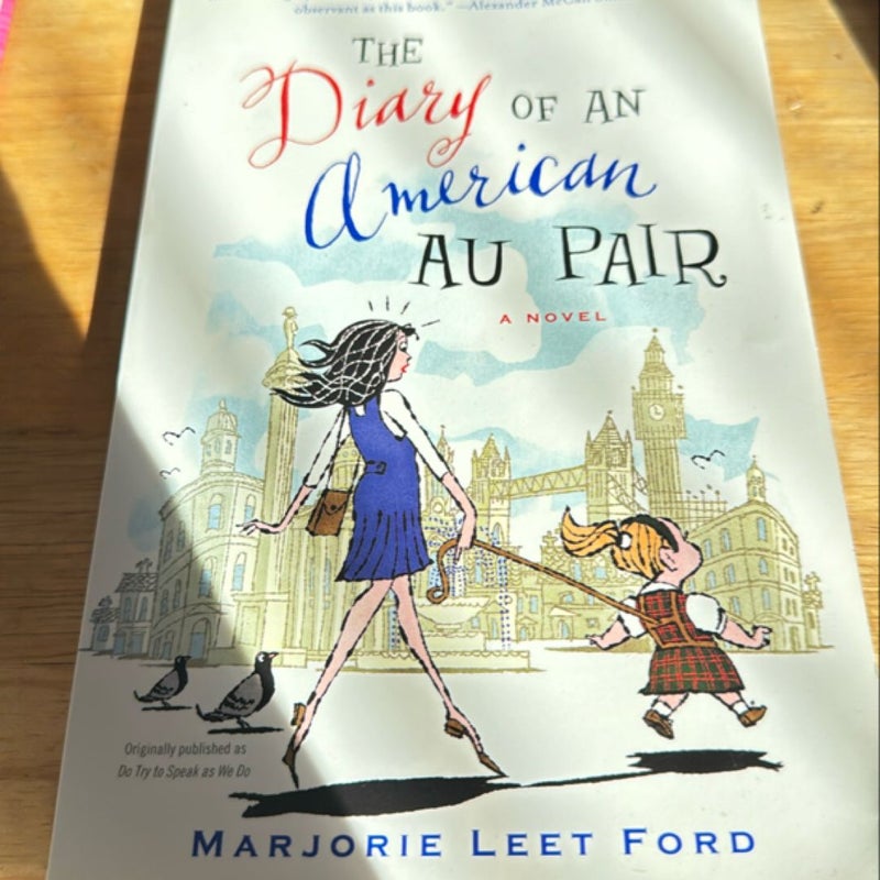 The Diary of an American Au Pair