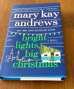 1st ed./1st * Bright Lights, Big Christmas
