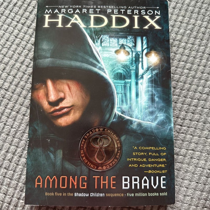 Among the Brave