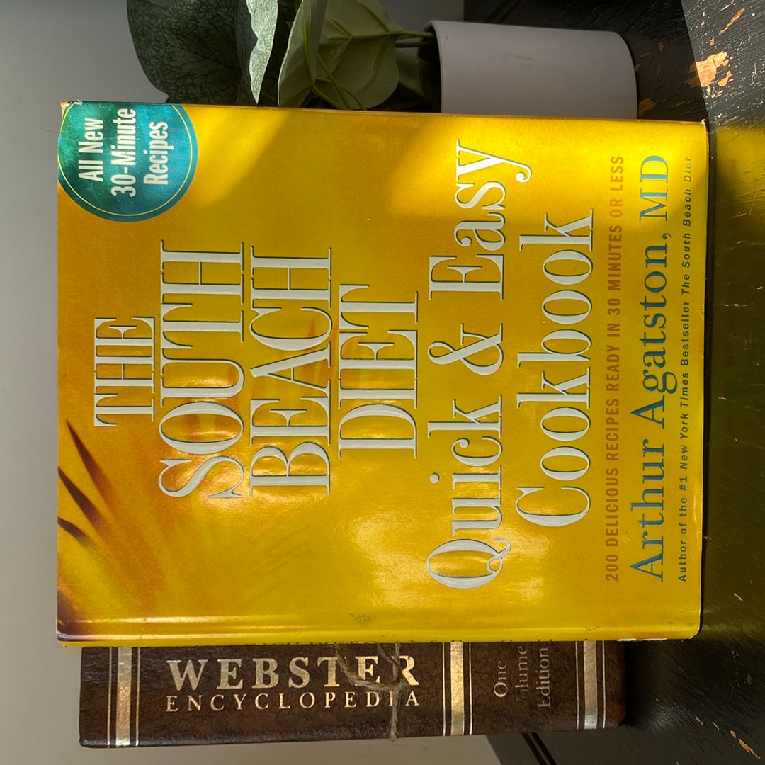 The South Beach Diet Quick and Easy Cookbook