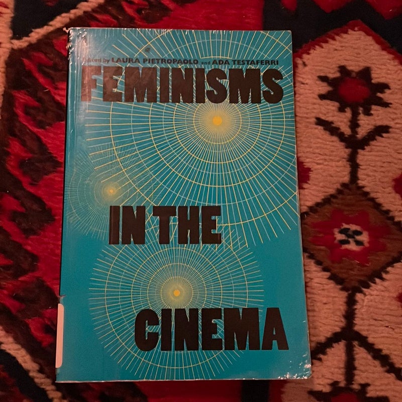 Feminisms in the Cinema