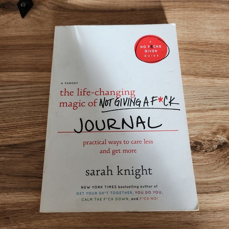 The Life-Changing Magic of Not Giving a F*ck Journal