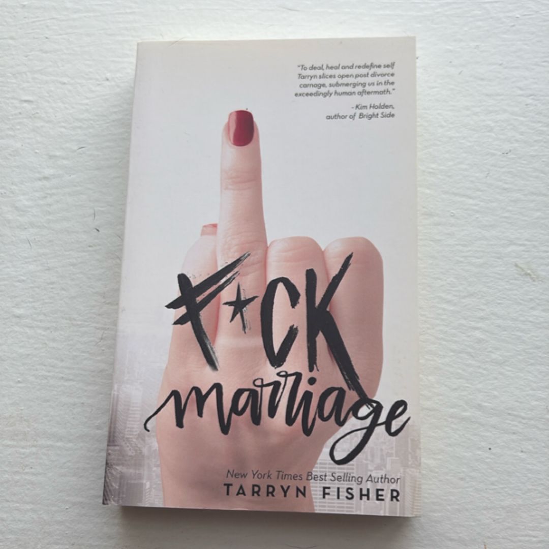 F*ck Marriage