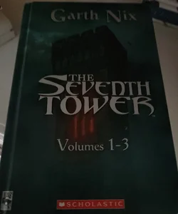 The Seventh Tower: Vol 1-3 