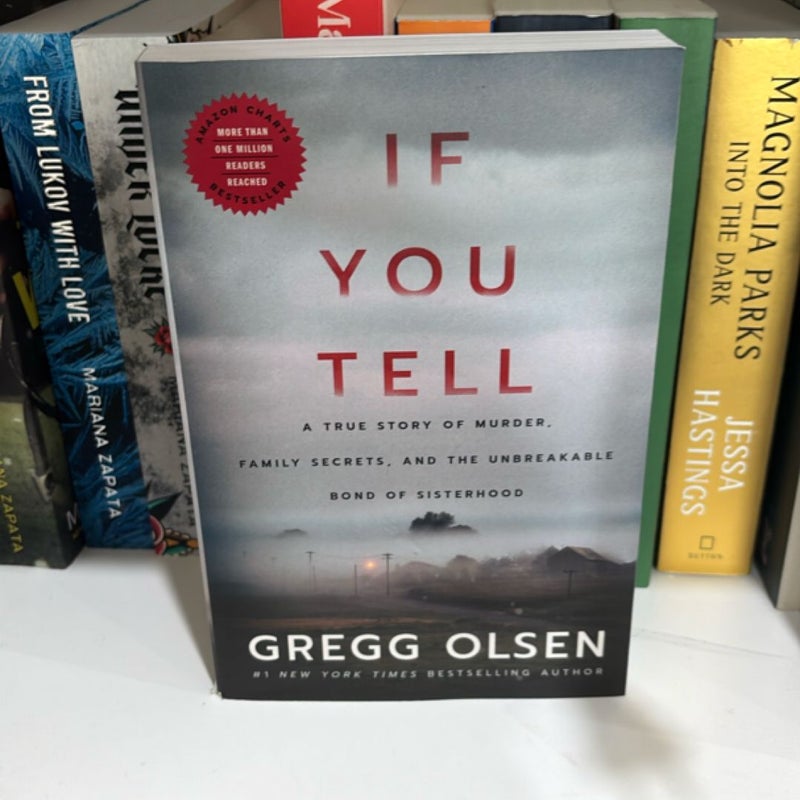 If You Tell