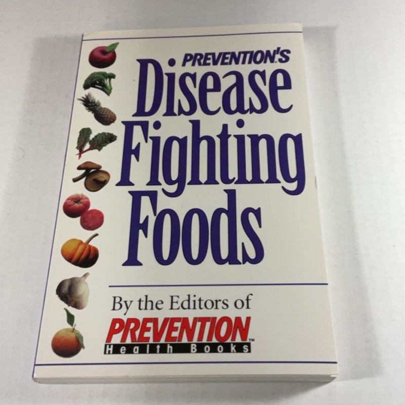 Preventions Disease Fighting Foods
