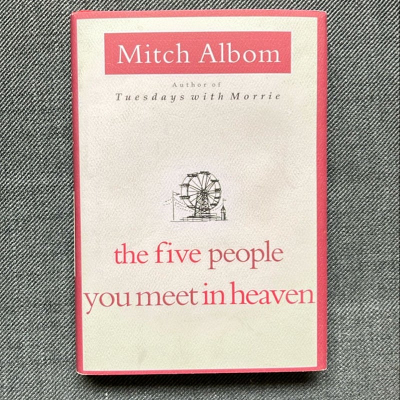 The Five People You Meet in Heaven