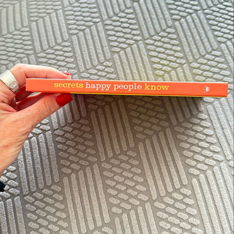 Secrets happy people know