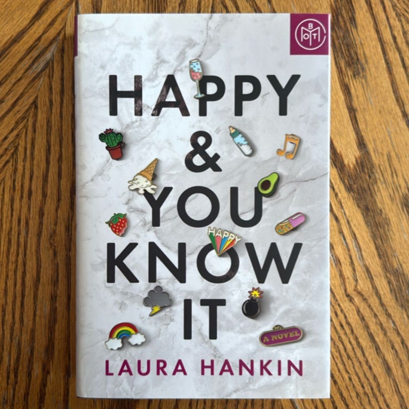 Happy and You Know It