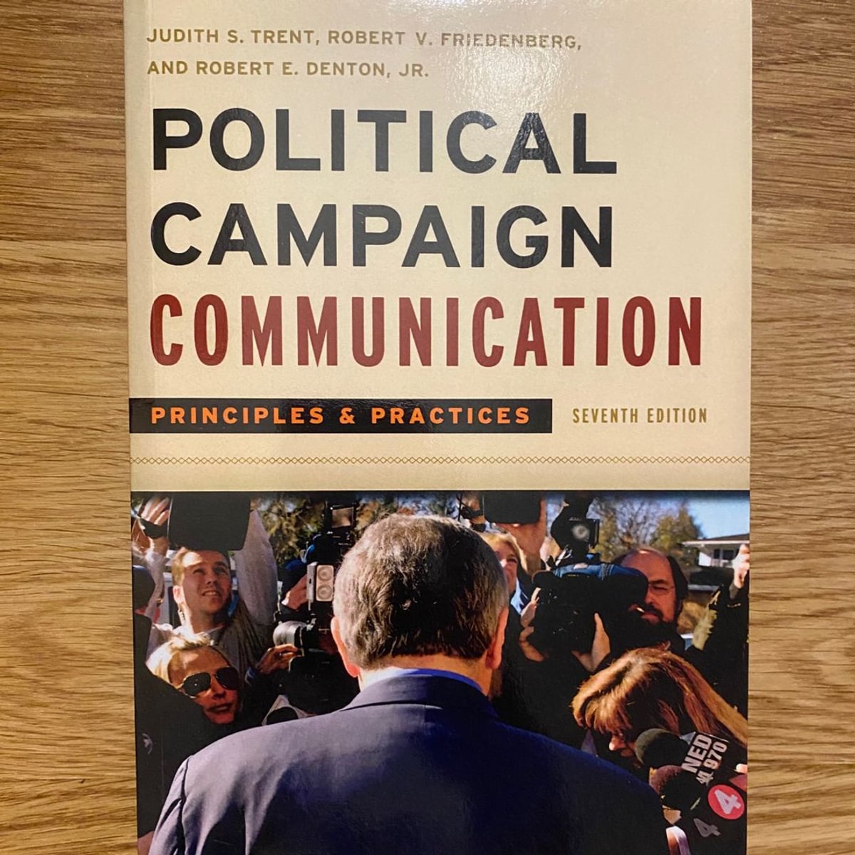 Political Campaign Communication by Judith S. Trent, Robert E. Denton ...