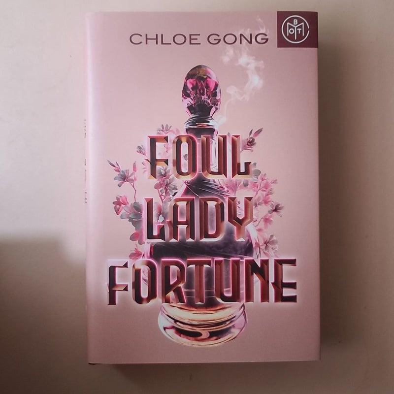 Foul Lady Fortune - BOTM