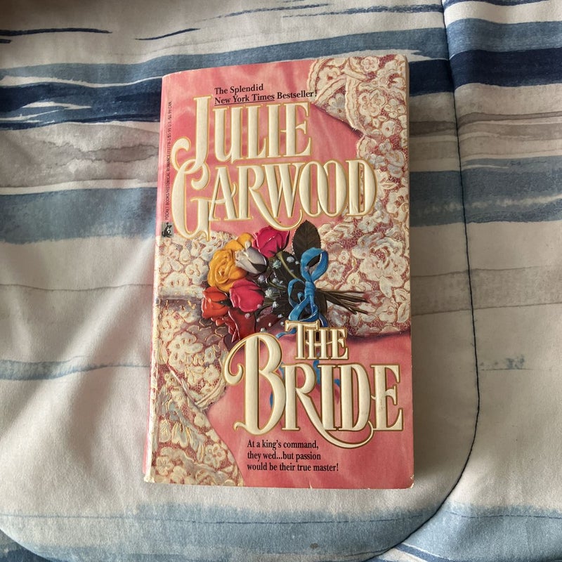 The Bride - by Julie Garwood (Paperback)