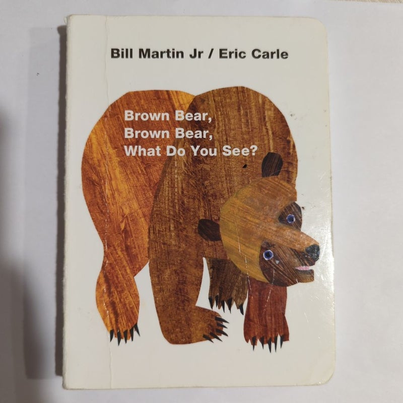 Brown Bear, Brown Bear, What Do You See?