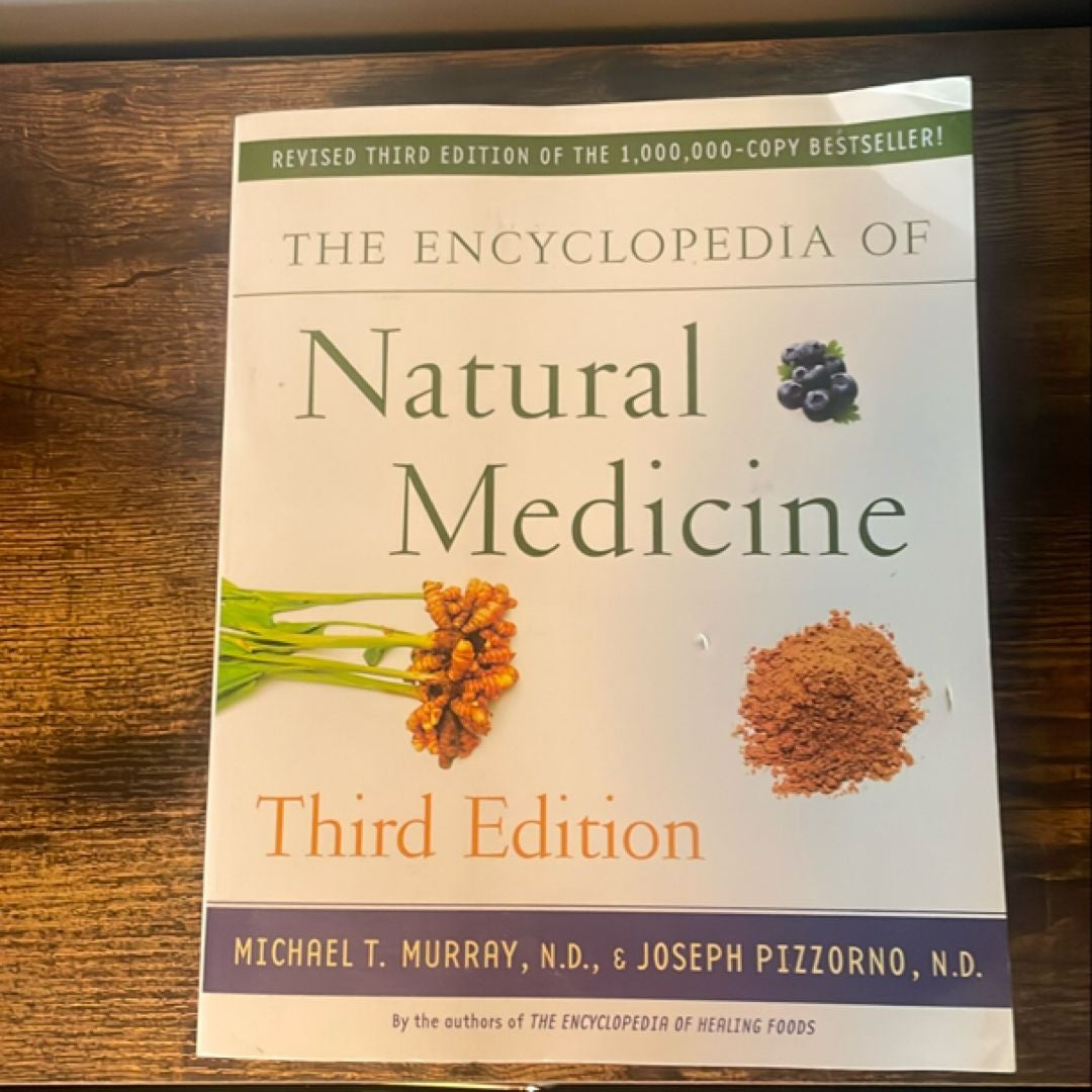 The Encyclopedia of Natural Medicine Third Edition