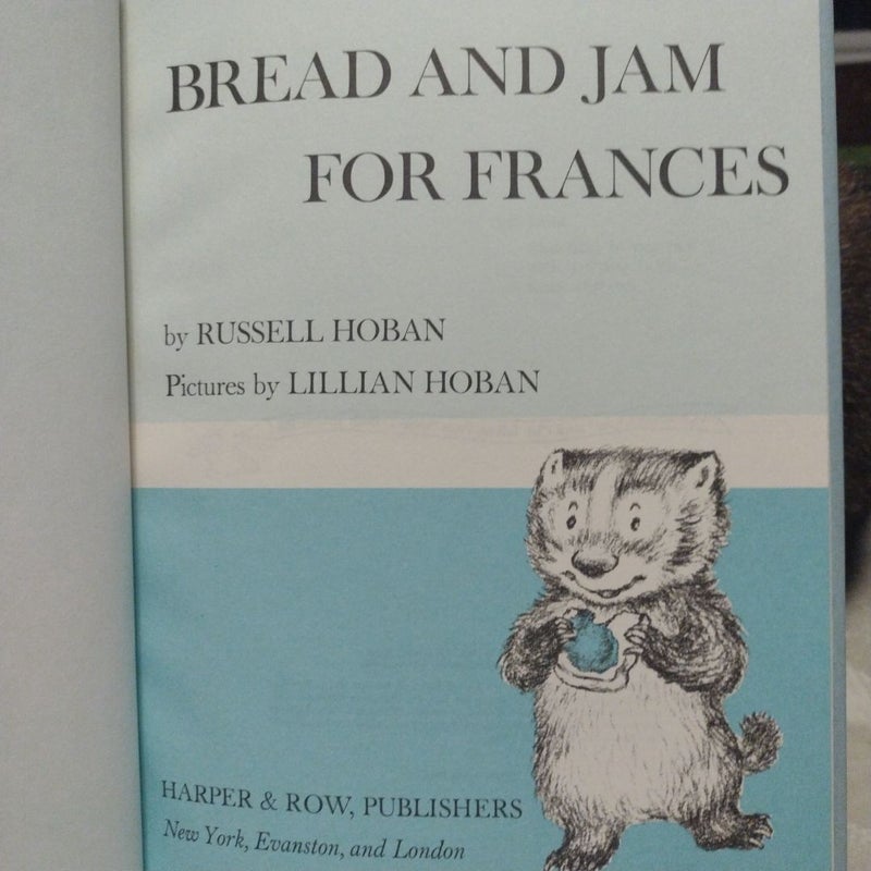 Bread and jam for Frances