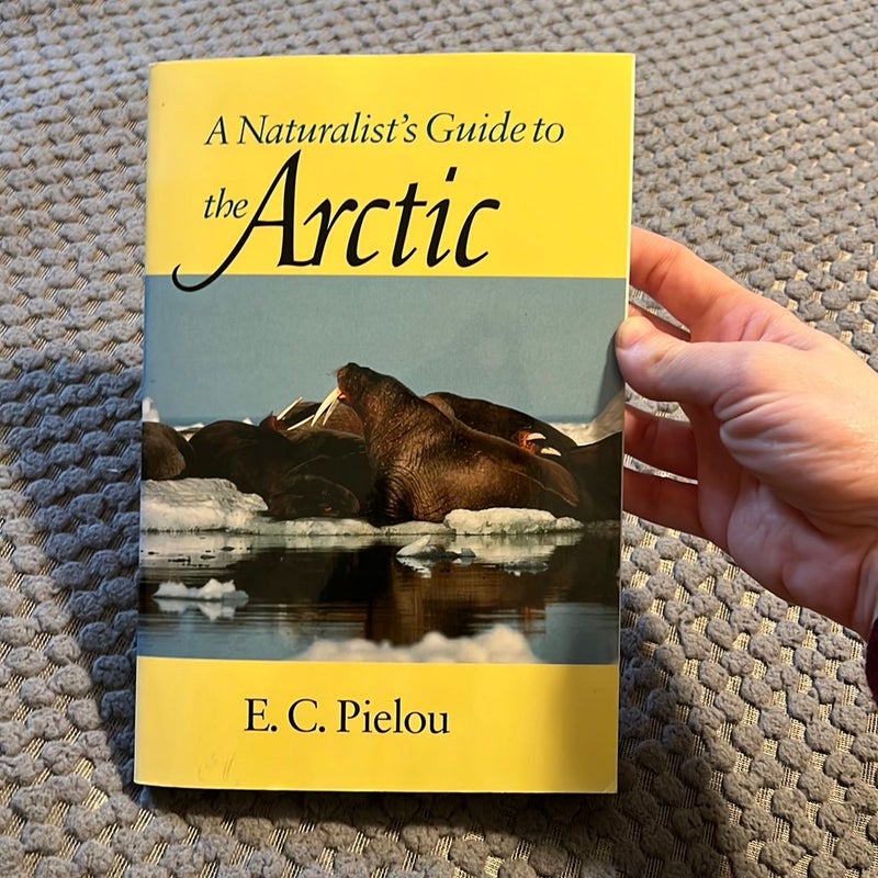 A Naturalist’s Guide to the Arctic