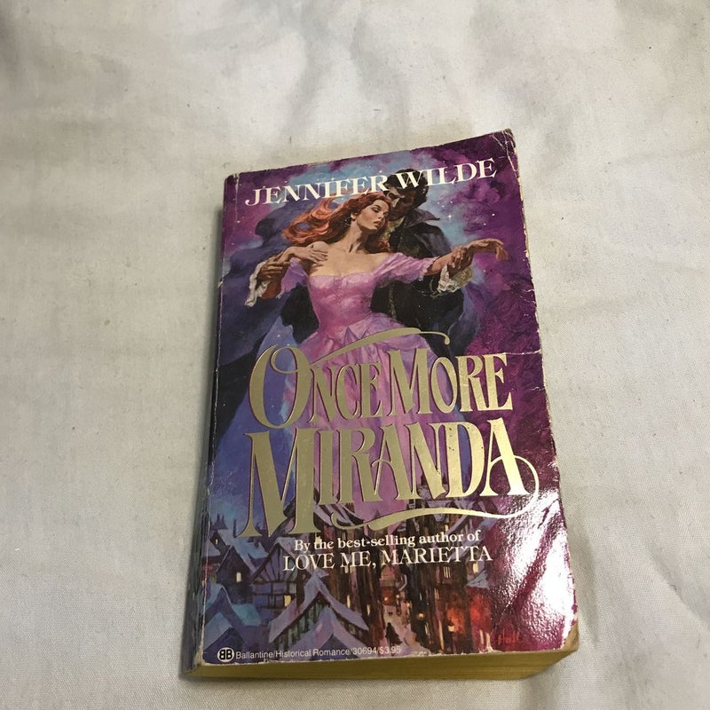 Once More, Miranda