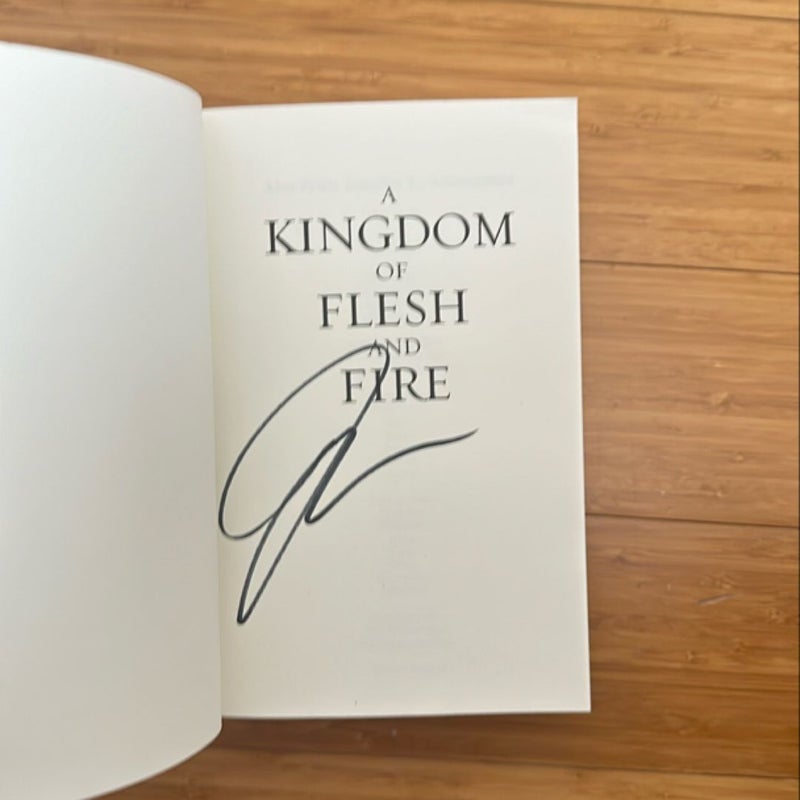 A Kingdom of Flesh and Fire SIGNED