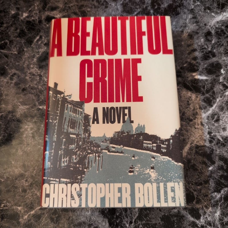 A Beautiful Crime