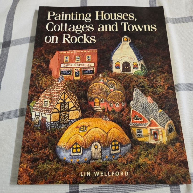 Painting Houses, Cottages and Towns on Rocks