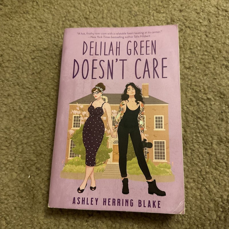 Delilah Green Doesn't Care