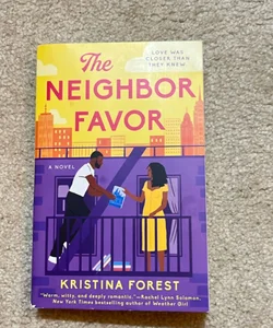 The Neighbor Favor