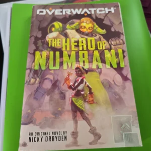 The Hero of Numbani (Overwatch #1)