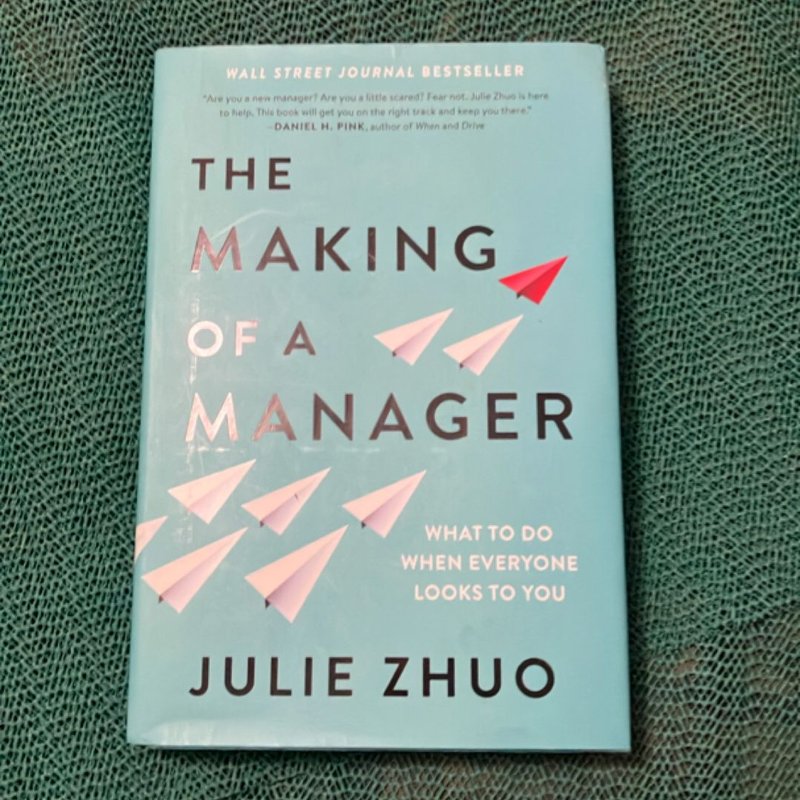 The Making of a Manager by Julie Zhuo