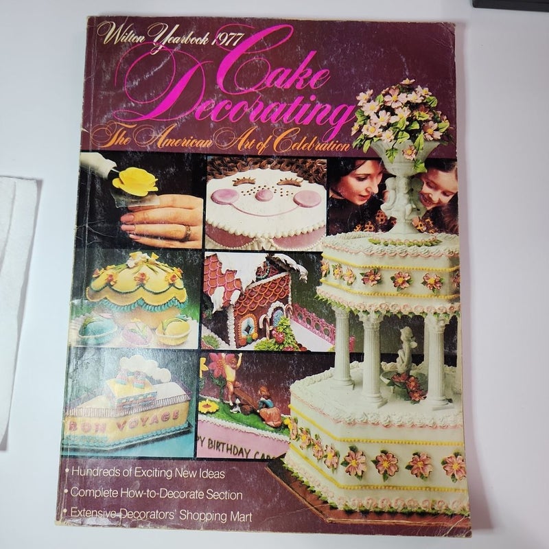 1977 Vintage Wilton Yearbook Cake Decorating 