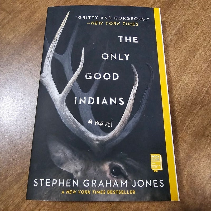 The Only Good Indians