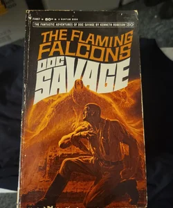 Doc savage the flaming falcons