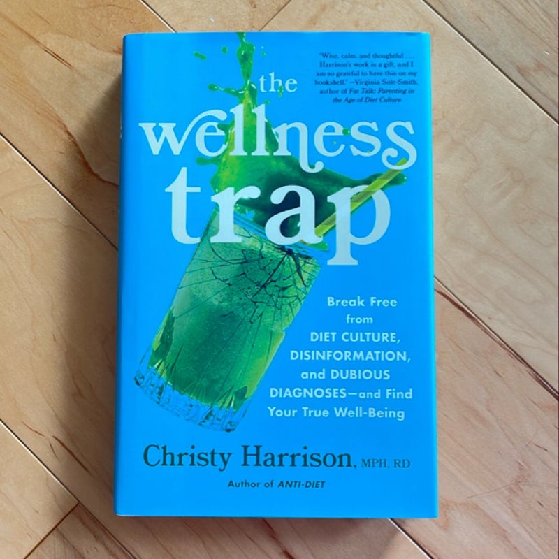 The Wellness Trap