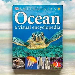 Ocean: a Visual Encyclopedia