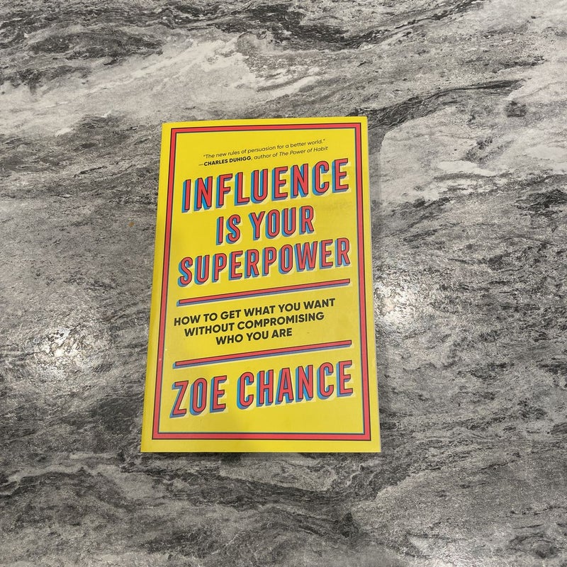 Influence Is Your Superpower