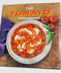 The Tomato Cookbook