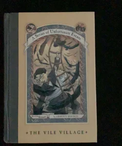 A Series of Unfortunate Events #7: the Vile Village