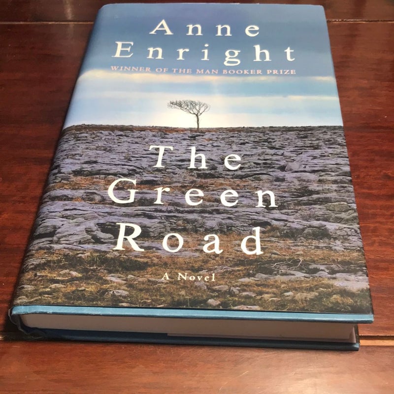 The Green Road * 1st ed./1st