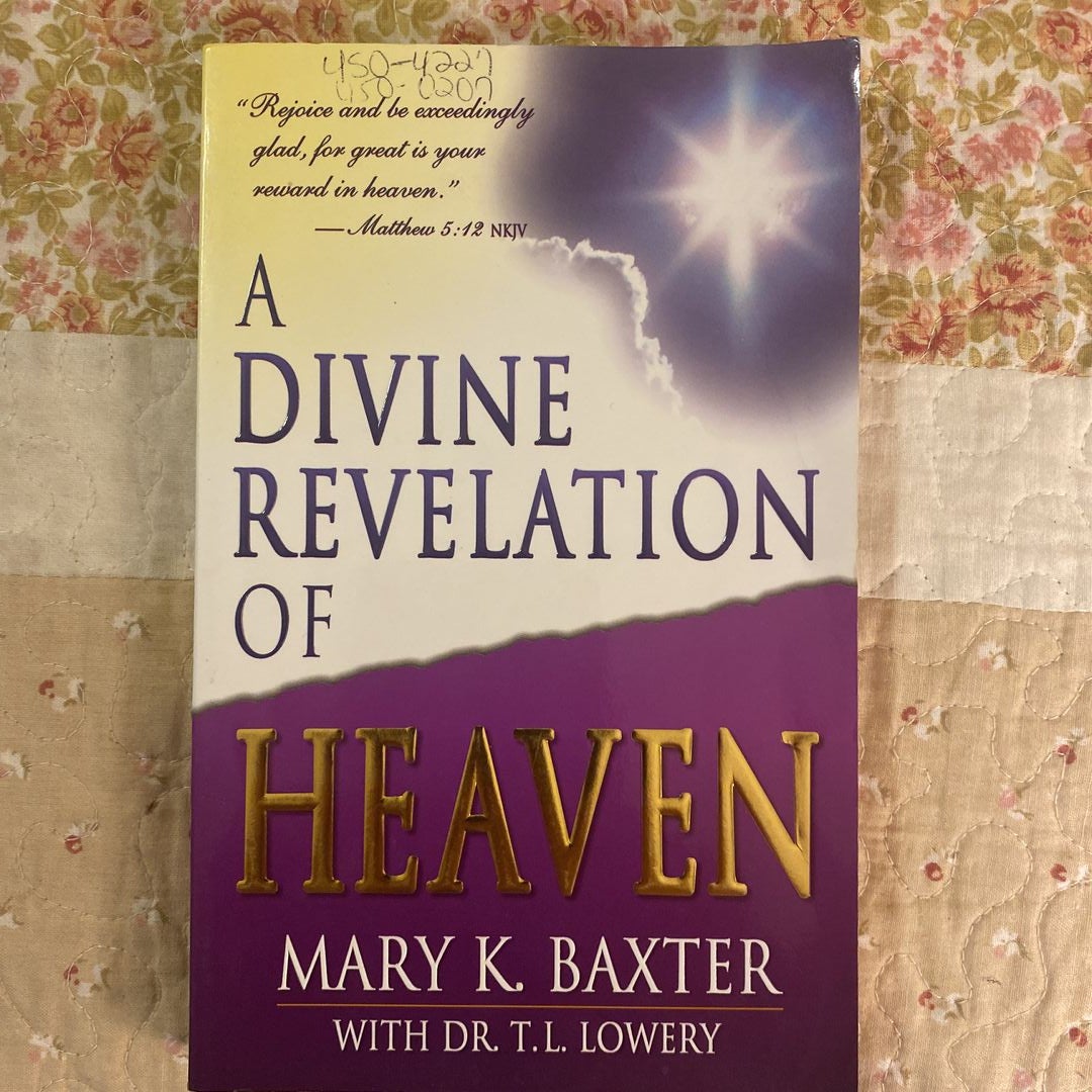 A Divine Revelation of Heaven