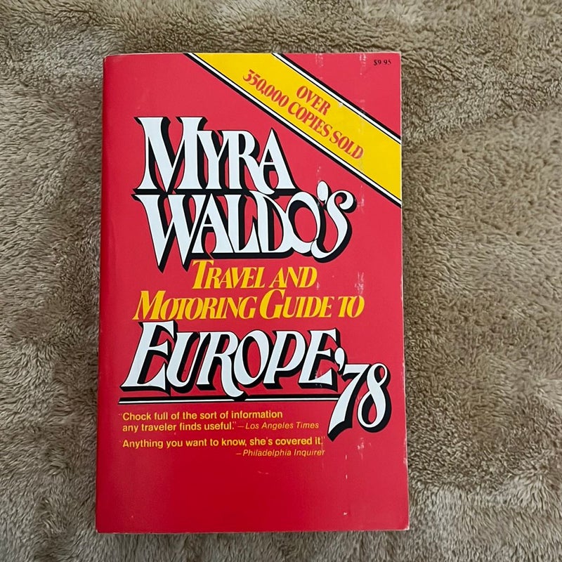Myra Waldo’s Travel and Motoring Guide to Europe 1978