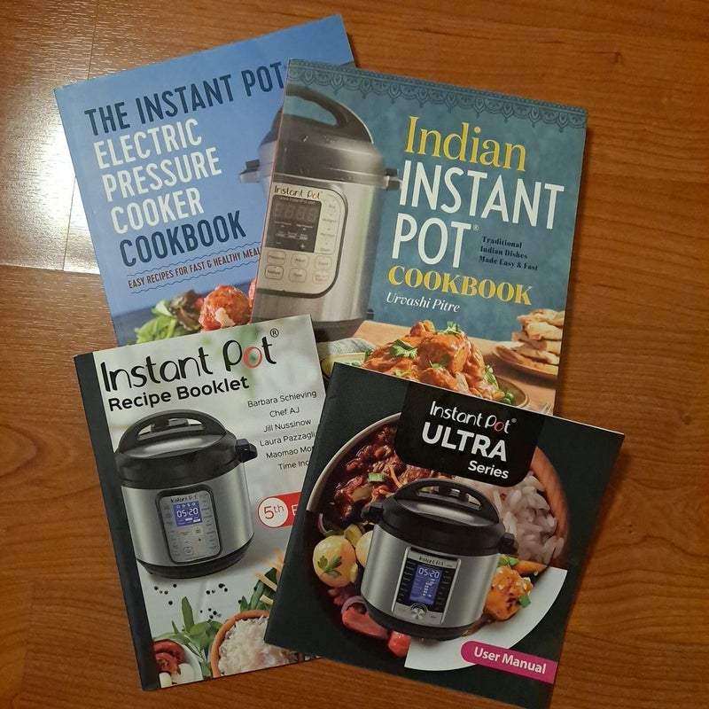 The Instant Pot Electric Pressure Cooker Cookbook; Indian Instant Pot Cookbook