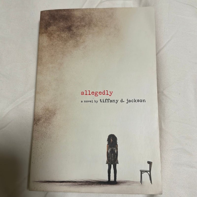 Allegedly