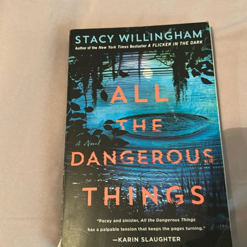 All the Dangerous Things