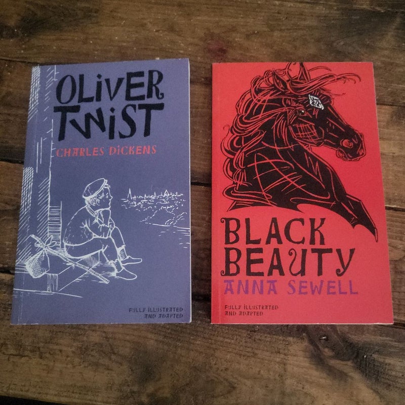 Oliver Twist and Black Beauty